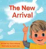 The New Arrival - Claire Williams - 9780228879701