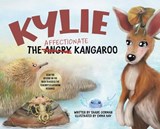 Kylie the Affectionate Kangaroo - Shane Gorman - 9780228896142