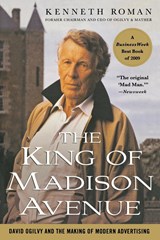 The King of Madison Avenue | Kenneth Roman | 