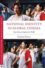 National Identity in Global Cinema - CELLI,  Carlo - 9780230108820
