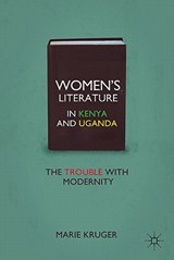 Women's Literature in Kenya and Uganda - KRUGER,  M. - 9780230108875
