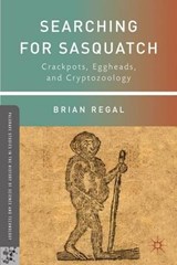 Searching for Sasquatch - REGAL,  Brian - 9780230111479