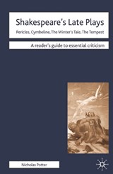 Shakespeare's Late Plays - TURNER,  J. ; Potter, Nicholas - 9780230200494