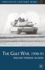 The Gulf War, 1990-91 - William Thomas Allison - 9780230202641