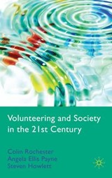 Volunteering and Society in the 21st Century - ROCHESTER, Colin - 9780230210585