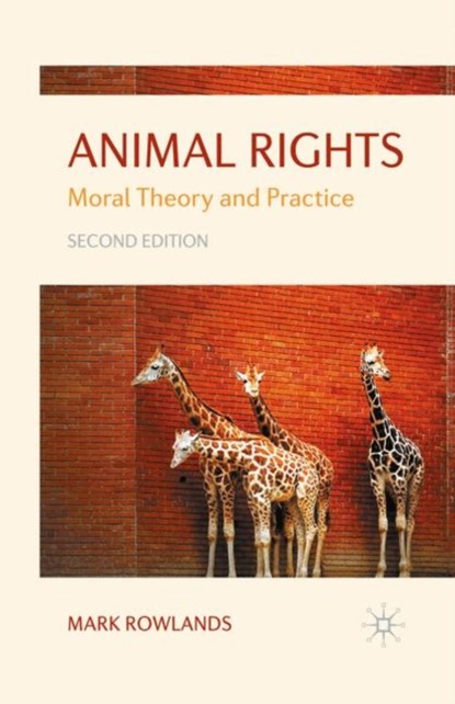 Animal Rights, Mark Rowlands - Paperback - 9780230219458