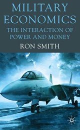 Military Economics - Smith, Ron - 9780230228535