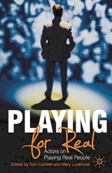 Playing For Real - Tom Cantrell ; Mary Luckhurst - 9780230230422