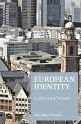 European Identity - Alex (University of Amsterdam Drace-Francis - 9780230243293