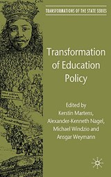 Transformation of Education Policy - MARTENS,  K. ; Nagel, A. ; Windzio, M. - 9780230246348