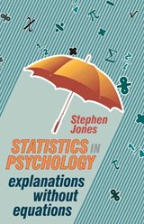 Statistics in Psychology - JONES,  Stephen - 9780230247499