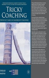 Tricky Coaching - K. Korotov ; E. Florent-Treacy ; M. Kets de Vries ; A. Bernhardt ; Manfred F.R. Kets de Vries - 9780230280229