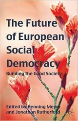 The Future of European Social Democracy | H. Meyer ; J. Rutherford | 
