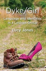 Dyke/Girl - JONES,  Lucy - 9780230292567