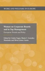 Women on Corporate Boards and in Top Management - Colette Fagan ; Maria Gonzalez Menendez ; Silvia Gomez Anson - 9780230293441