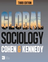 Global Sociology - ROBIN (UNIVERSITY OF OXFORD) COHEN ; PAUL (MANCHESTER METROPOLITAN UNIVERSITY,  UK) Kennedy - 9780230293748