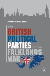 The British Political Parties and the Falklands War - Domenico Maria Bruni - 9780230300644
