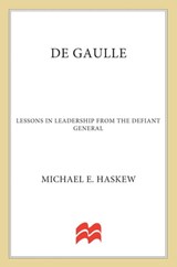 De Gaulle - Michael E. Haskew - 9780230340565