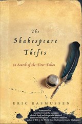 The Shakespeare Thefts - Eric Rasmussen - 9780230341203