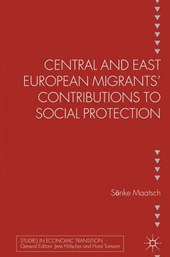 Central and East European Migrants' Contributions to Social