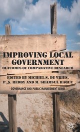 Improving Local Government - DE VRIES,  Michiel S. ; Reddy, P. ; Haque, M. - 9780230517523