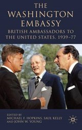 The Washington Embassy - HOPKINS,  M. ; Kelly, S. ; Young, J. - 9780230522169