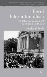 Liberal Internationalism - PUGH,  Michael C. - 9780230537637