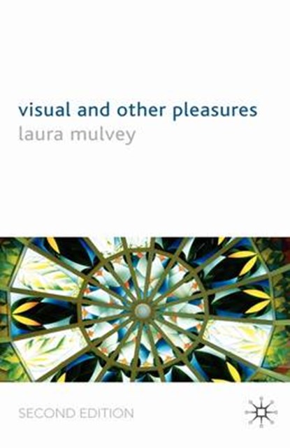 Visual and Other Pleasures, MULVEY,  L. - Gebonden - 9780230576469