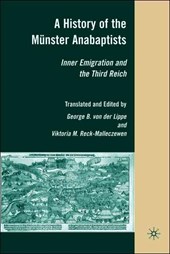 A History of the Munster Anabaptists