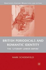 British Periodicals and Romantic Identity - SCHOENFIELD,  M. - 9780230609471