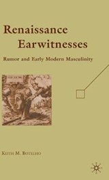 Renaissance Earwitnesses - BOTELHO,  K. - 9780230619418