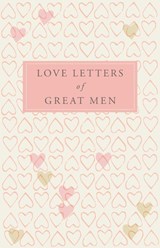 Love Letters of Great Men - Ursula Doyle - 9780230739468