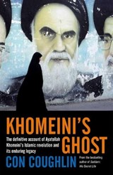 Khomeini's Ghost - Con Coughlin - 9780230743106