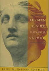 Lesbian Desire in the Lyrics of Sappho