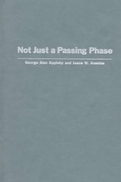 Not Just a Passing Phase