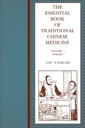 The Essential Book of Traditional Chinese Medicine