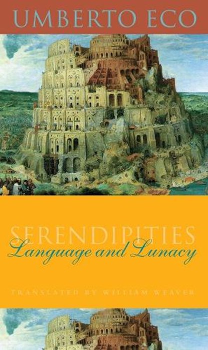 Serendipities, ECO,  Umberto - Gebonden - 9780231111348