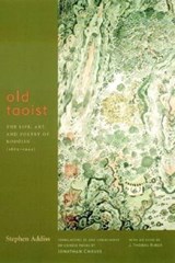 Old Taoist - Stephen Addiss ; Jonathan Chaves ; J. Thomas Rimer - 9780231116572