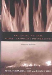 Emulating Natural Forest Landscape Disturbances