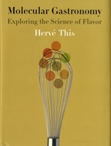 Molecular Gastronomy - Herve (AgroParisTech) This - 9780231133128