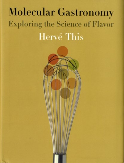 Molecular Gastronomy, Herve (AgroParisTech) This - Gebonden - 9780231133128