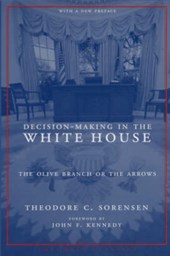 Decision-Making in the White House