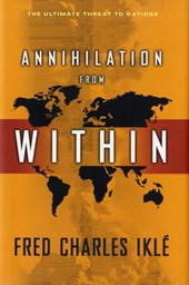 Annihilation from Within