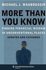 More Than You Know - Michael J. (Legg Mason Mauboussin - 9780231143738
