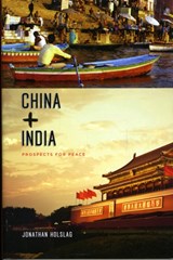China and India | Jonathan Holslag | 