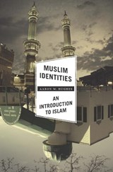 Muslim Identities - Aaron W. Hughes - 9780231161473