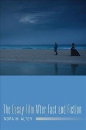 The Essay Film After Fact and Fiction