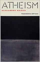 Atheism - Alexandre Kojeve - 9780231180009