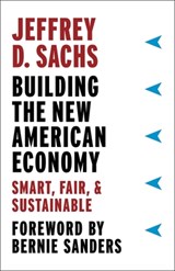 Building the New American Economy - Jeffrey D. Sachs - 9780231184045
