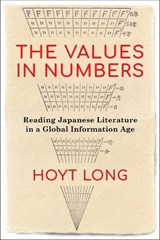 The Values in Numbers - Hoyt Long - 9780231193504